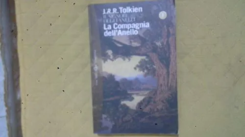 J. R. R. Tolkien: La Compagnia dell'Anello (Il Signore degli Anelli, #1) (Italian language, 2003, Bompiani)