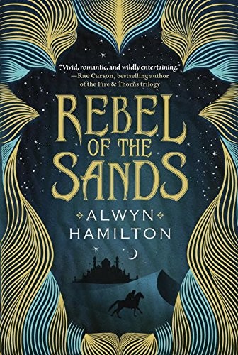 Alwyn Hamilton: Rebel of the Sands (Paperback, Viking Childrens Books)