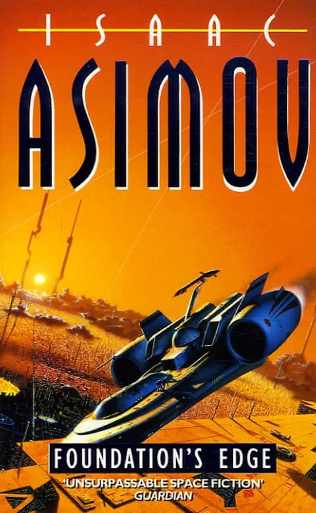 Isaac Asimov: Foundation's Edge (Paperback, 1985, Granada)