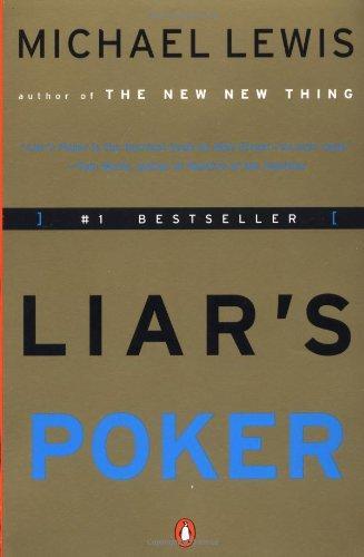 Michael Lewis: Liar's Poker (1990)