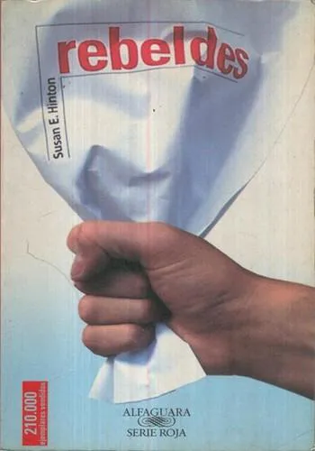 Jodi Picoult, Susan Eloise Hinton, Jim Fyfe: Rebeldes (Spanish language, 1993)