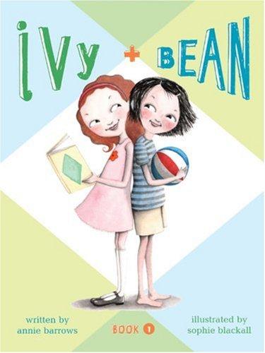 Annie Barrows, Sophie Blackall: Ivy and Bean Book 1 (Paperback, Chronicle Books)