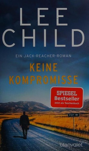 Lee Child: Keine Kompromisse (German language, 2020, Blanvalet)