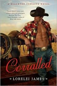 Lorelei James: Coralled (2010, Signet Eclipse/New American Library)