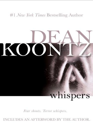 Dean Koontz: Whispers (EBook, 2008, Penguin Group USA, Inc.)