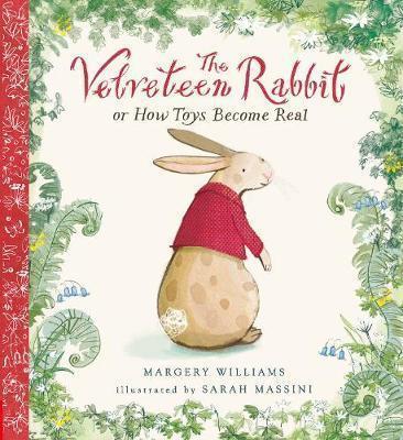 Margery Williams: Velveteen Rabbit (2016)