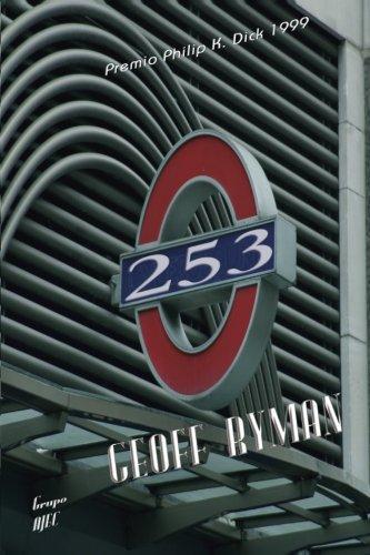 Geoff Ryman: 253 (Spanish language)