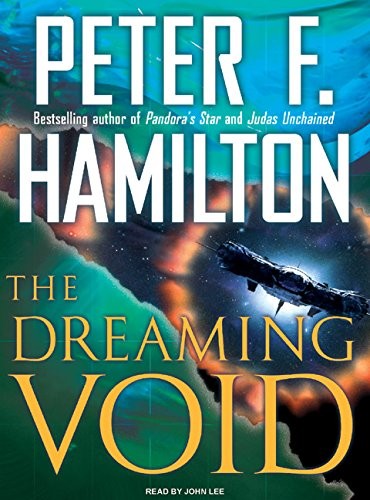 Peter F. Hamilton: The Dreaming Void (Void Trilogy) (Tantor Audio)