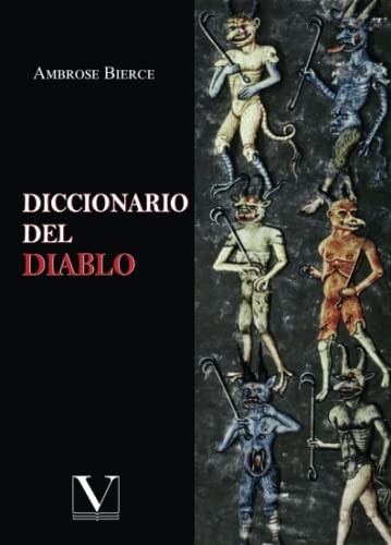 Ambrose Bierce: Diccionario del Diablo (Paperback, Editorial Verbum)