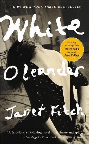 Janet Fitch: White Oleander (2001)