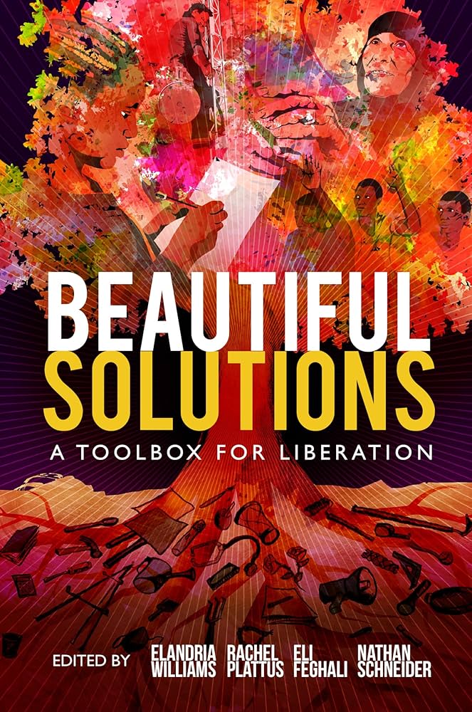 Eli Feghali, Rae Abileah, Rachel Plattus: Beautiful Solutions (2022, OR Books, LLC)