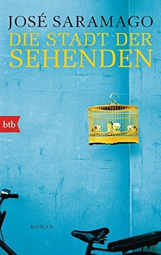 José Saramago: Die Stadt der Sehenden (Paperback, German language, 2015, btb Verlag)