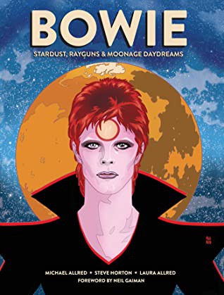 Laura Allred, Michael Allred, Steve Horton: Bowie (2020, Insight Editions)