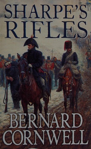 Bernard Cornwell: Sharpe's rifles (1994, HarperCollins)