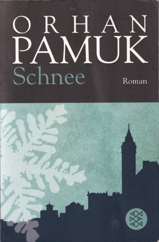 Orhan Pamuk: Schnee (Paperback, German language, 2009, Fischer Taschenbuch Verlag)