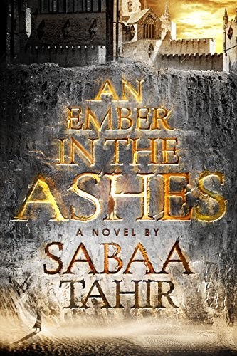 Sabaa Tahir: An Ember In The Ashes (Hardcover, Thorndike Press Large Print)