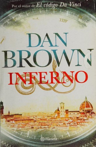 Dan Brown: Inferno (Spanish language, 2013, Planeta)