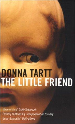 Donna Tartt: Little Friend, the (Paperback, Spanish language, Bloomsbury Publishing (NY))