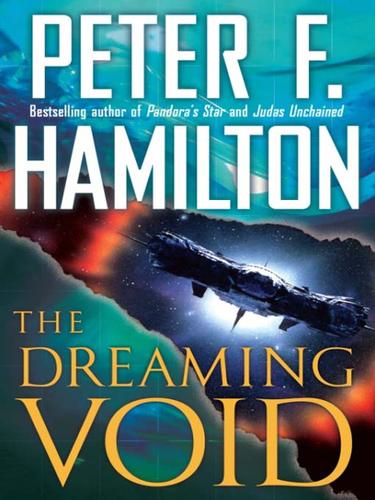 Peter F. Hamilton: The Dreaming Void (EBook, 2008, Random House Publishing Group)