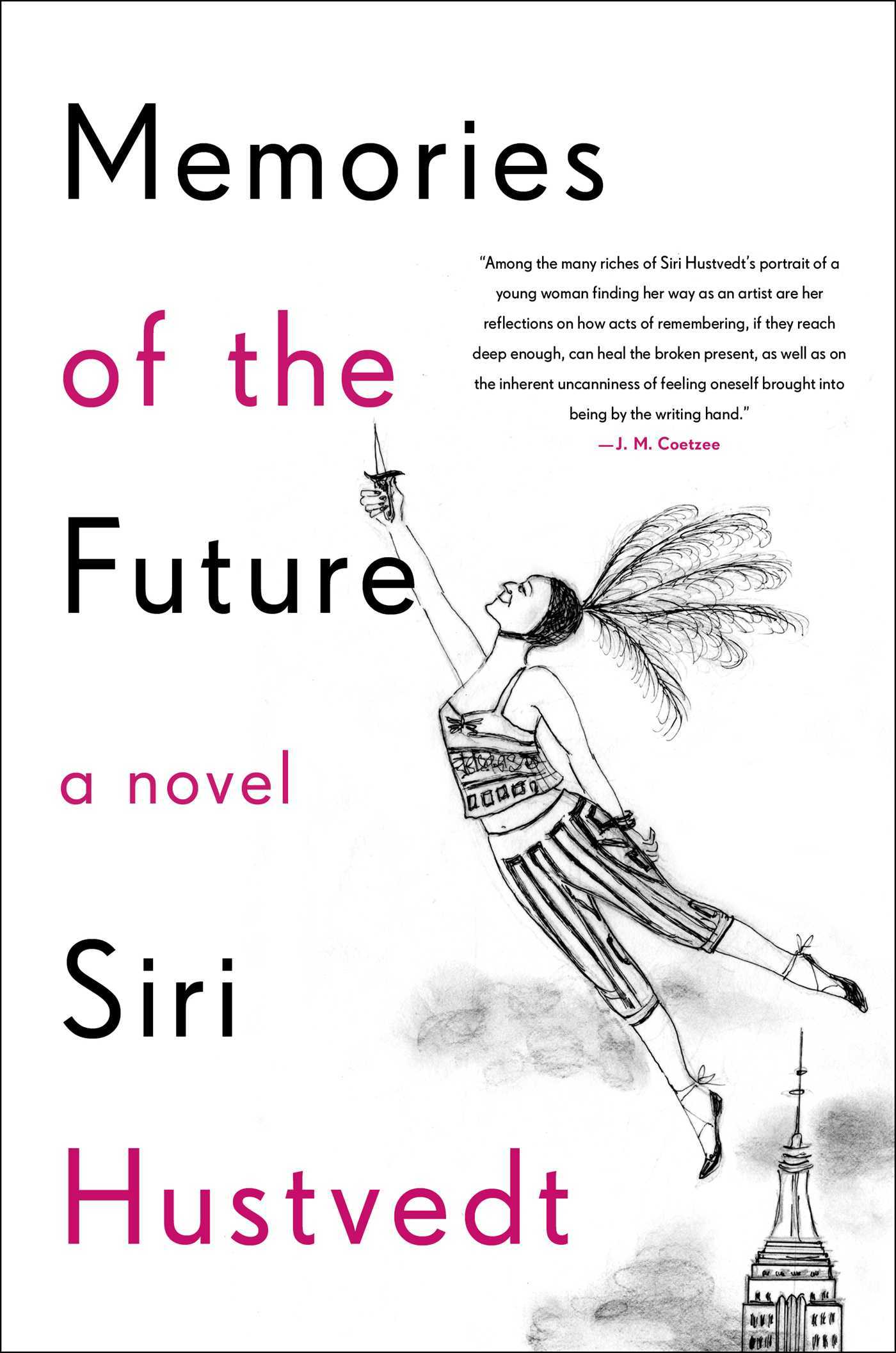 Siri Hustvedt: Memories of the Future (2019, Simon & Schuster, Incorporated)