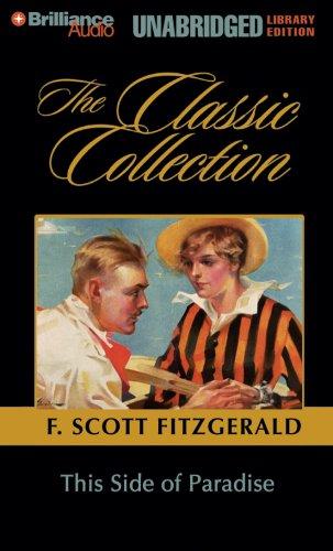 F. Scott Fitzgerald: This Side of Paradise (The Classic Edition) (2006, Brilliance Audio on MP3-CD Lib Ed)