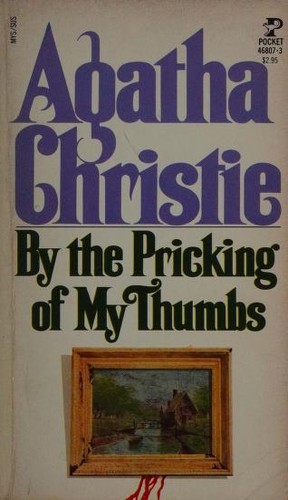 Agatha Christie: By the Pricking of My Thumbs (Paperback, Pocket Books)