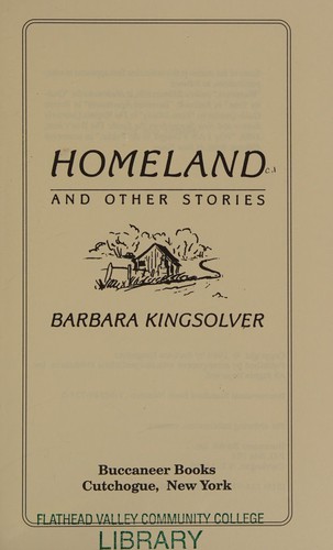 Barbara Kingsolver: Homeland and other stories (1990, Perennial Library)