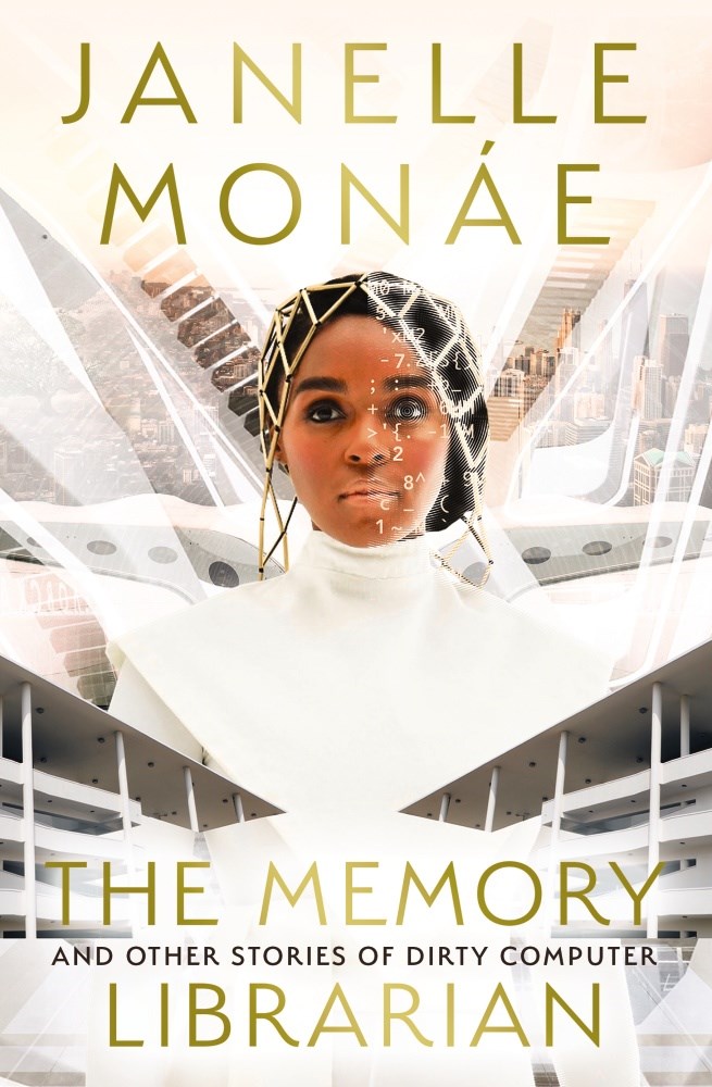 Janelle Monáe: The Memory Librarian (2022, HarperCollins Publishers)