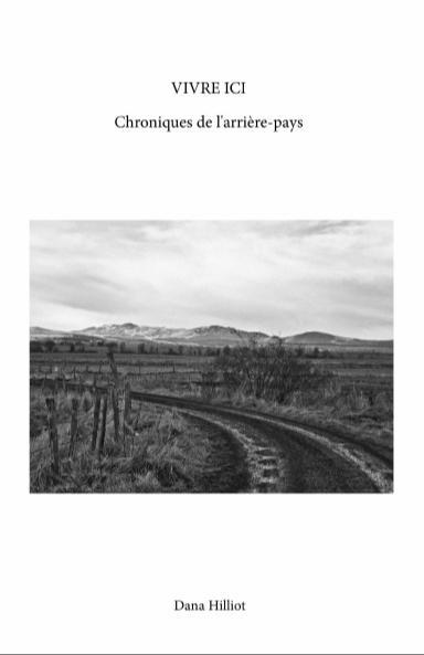 Vivre ici - Chronique de l'arrière-pays (French language, 2022)