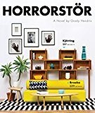 Grady Hendrix, Bronson Pinchot Tai Sammons: Horrorstör (Quirk Books)