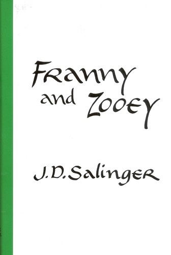 J. D. Salinger: Franny and Zooey (1964, Penguin, Northwestern University Press)