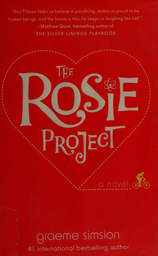 Graeme Simsion: The Rosie Project (Hardcover, 2013, Simon & Schuster)