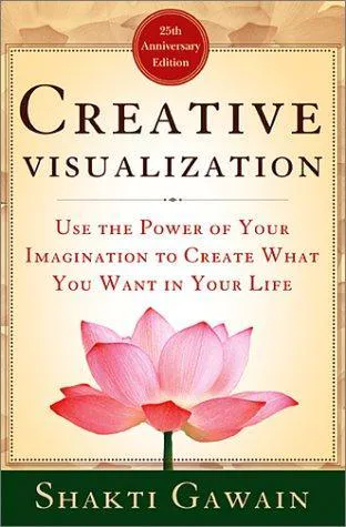 Shakti Gawain: Creative Visualization (1998)