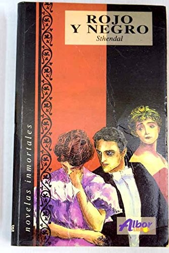 Stendhal: Rojo y Negro (Paperback, Spanish language, Alba)