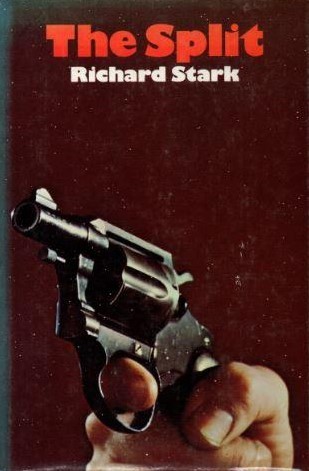 Donald E. Westlake: The split (Hardcover, 1973, Gold Lion Books)