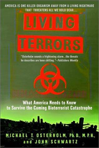 Michael T. Phd Osterholm, John Schwartz: Living Terrors (Delta, Dell Publishing)