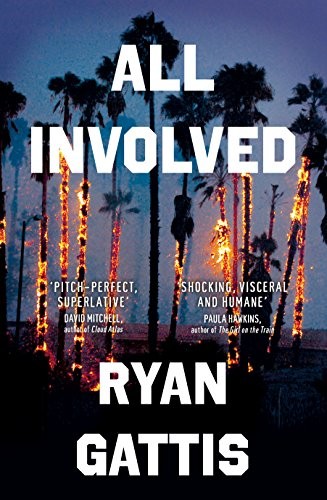 Ryan Gattis: All Involved (Paperback, Pan Macmillan India)