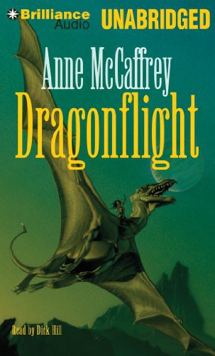 Dick Hill, Anne McCaffrey: Dragonflight (AudiobookFormat, Brilliance Audio, Brand: Brilliance Audio on MP3-CD)