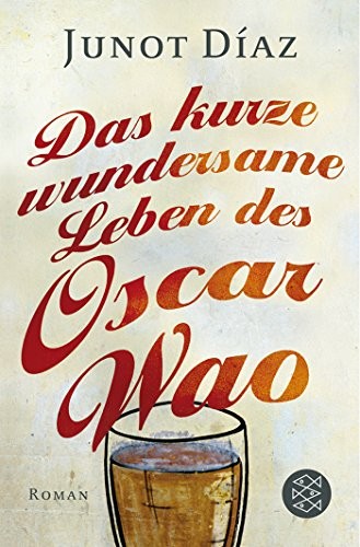 Junot Díaz: Das kurze wundersame Leben des Oscar Wao (German language, Fischer Taschenbuch Verlag)