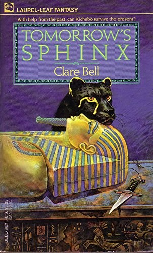 Clare Bell: Tomorrow's Sphinx (Paperback, Laurel Leaf)