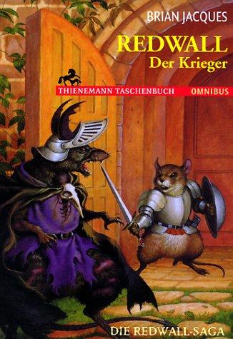 Brian Jacques: Redwall. Der Krieger. Die Redwall- Saga. (Paperback, Bertelsmann Verlag GmbH (Belletristik, Kinder- u. Jugendbuch) Sachbuch)