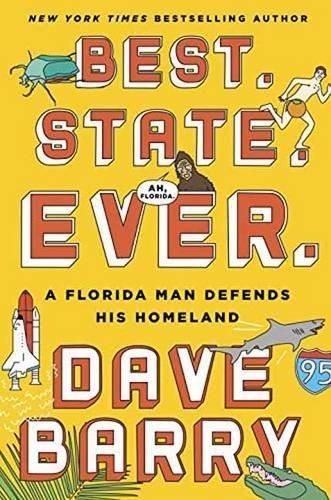 Dave Barry: Best. State. Ever. (2016)