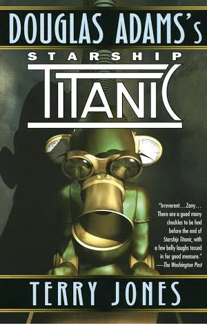 Terry Jones: Douglas Adams's Starship Titanic (2007)