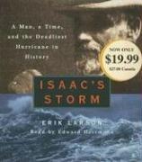 Erik Larson: Isaac's Storm (AudiobookFormat, 2006, RH Audio)