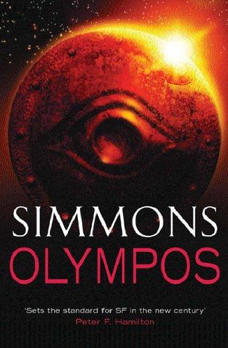 Dan Simmons: Olympos (Gollancz) (Hardcover, Gollancz, Orion Publishing Group, Limited)