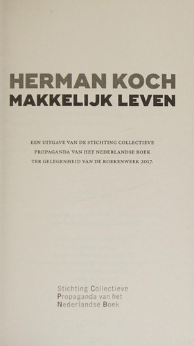 Herman Koch: Makkelijk leven (Stichting Collectieve Propaganda van het Nederlandse Boek)