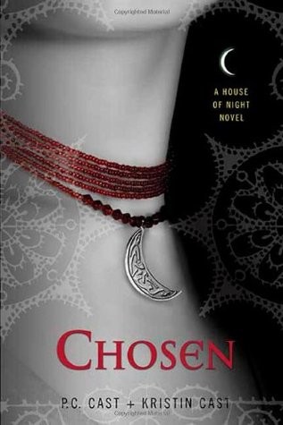 P. C. Cast, Kristin Cast: Chosen (Paperback, 2008, St. Martin's Griffin)