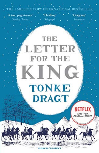 Tonke Dragt, Laura Watkinson: The Letter For The King (Paperback, Pushkin Children's Books)