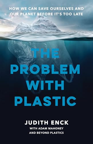 Judith Enck: The Problem with Plastic (Hardcover, english language, New Press)