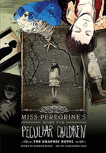 Ransom Riggs: Miss Peregrine's Home for Peculiar Children (2013, Headline Book Publishing, Yen Press)